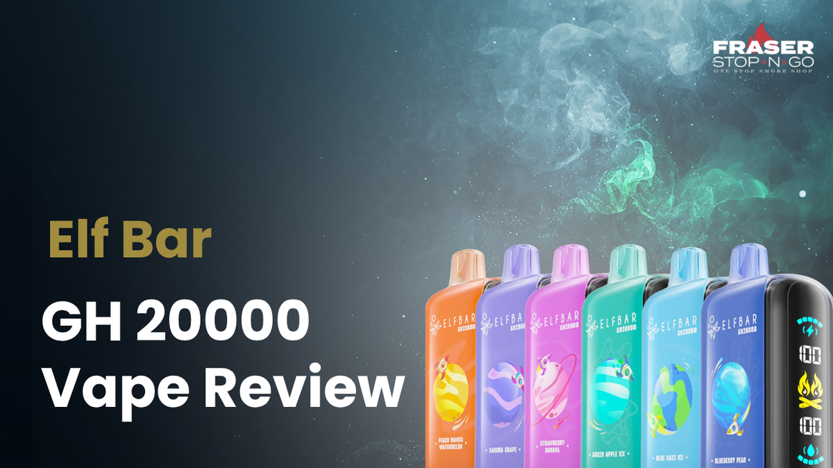 Elf Bar GH20000 Disposable Vape Review  FRASER STOP N GO